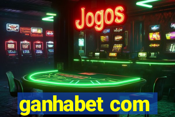 ganhabet com